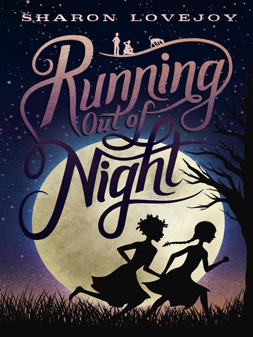 Title details for Running Out of Night by Sharon Lovejoy - Available